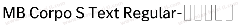 MB Corpo S Text Regular字体转换